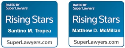 Rising Stars Santino M. Tropea and Matthew D. McMillan as rated by Super Lawyers